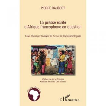 La presse écrite d'afrique francophone en question