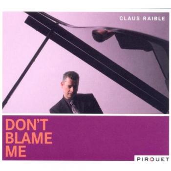 Don'T Blame Me