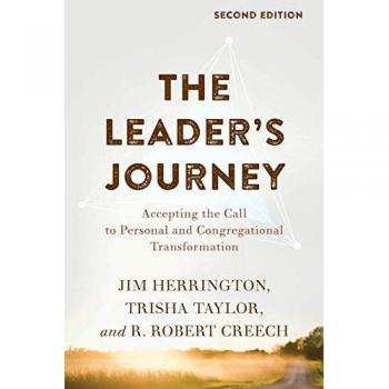 The Leader's Journey : Accepting the Call to Personal and Congregational Transformation