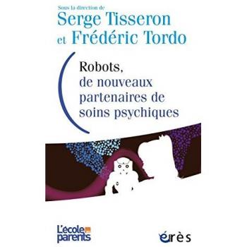 Robots, de nouveaux partenaires de soins psychiques