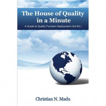 Vitalsource Technologies, Inc. House Of Quality In A Minute: A Guide To Quality Function Deploymen