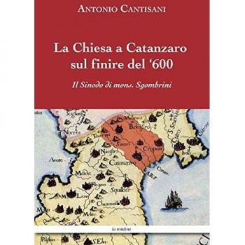 La Chiesa a Catanzaro sul finire del '600