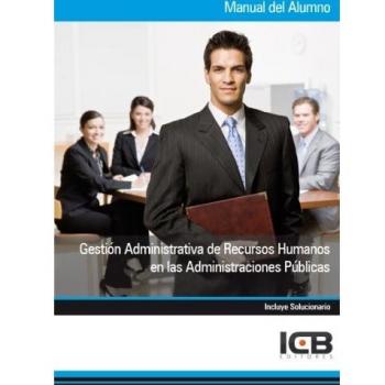 GESTION ADMINISTRATIVA DE RECURSOS HUMANOS EN LAS ADMINISTRACIONES