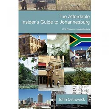 The Affordable Insider's Guide to Johannesburg