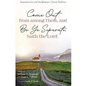 Come Out from among Them and Be Ye Separate Saith the Lord