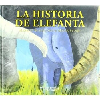 LA HISTORIA DE ELEFANTA