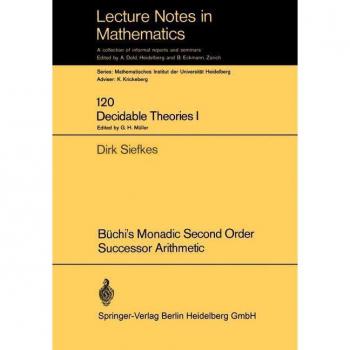 Büchi's Monadic Second Order Successor Arithmetic