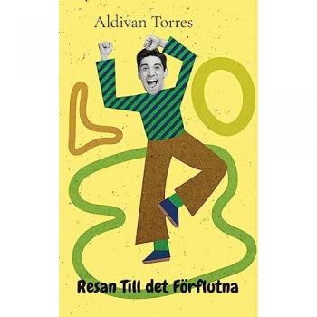 Torres, Aldivan: Resan Till det Förflutna