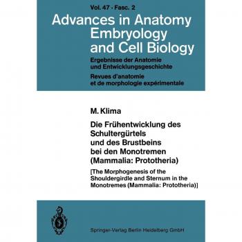 Die Frühentwicklung des Schultergürtels und des Brustbeins bei den Monotremen