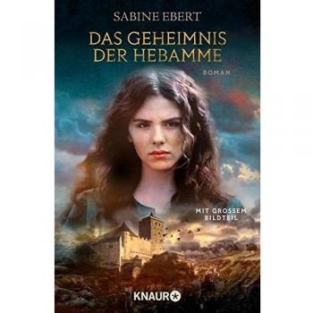Das Geheimnis der Hebamme – Das Buch zum Film: Roman