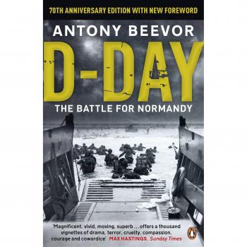 D-Day: The Battle for Normandy