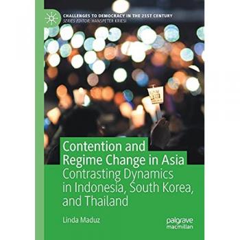 Contention and Regime Change in Asia
