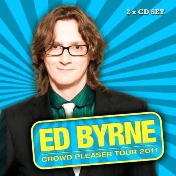 Ed Byrne Crowd Pleaser