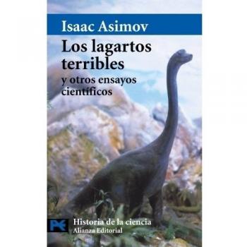 Los lagartos terribles y otros ensayos científicos