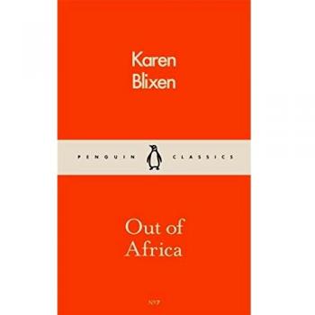 Out of Africa: Karen Blixen