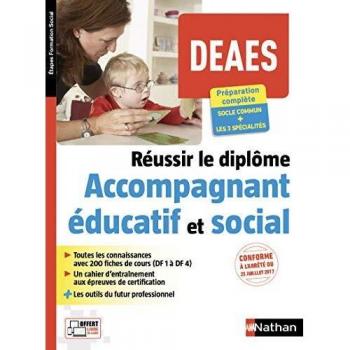 Réussir le diplôme d'accompagnant éducatif et social DEAES Etapes Formations Social 2018