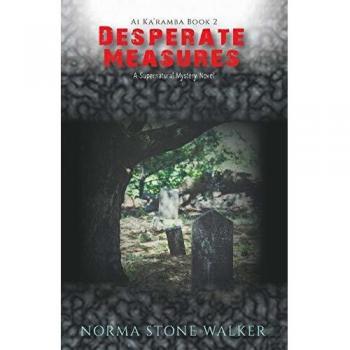 Desperate  Measures: A Supernatural Mystery Novel