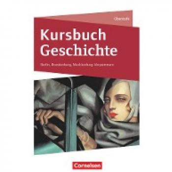 Kursbuch Geschichte. Von der Antike bis zur Gegenwart