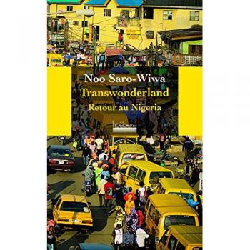 Transwonderland : Retour au Nigéria