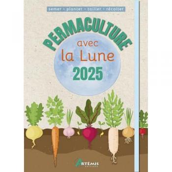 Permaculture avec la lune 2025