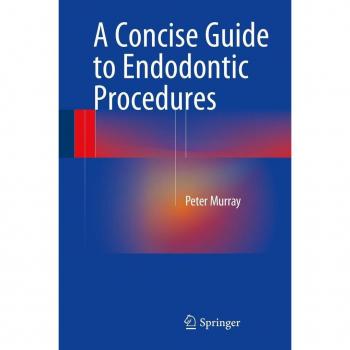 Vitalsource Technologies, Inc. A Concise Guide To Endodontic Procedures