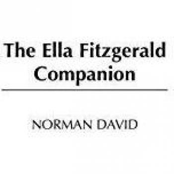 The Ella Fitzgerald Companion, Companions to Celebrated Musicians