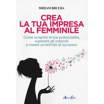 Crea la tua impresa al femminile