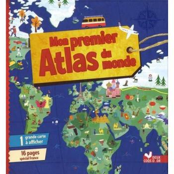 Mon premier Atlas du monde