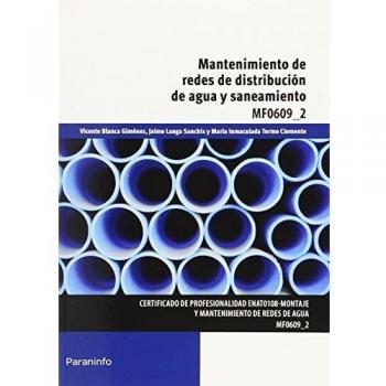 Mantenimiento de redes de distribución de agua y saneamiento