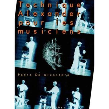 Technique Alexander Pour Les Musiciens