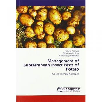 Management of Subterranean Insect Pests of Potato: An Eco-Friendly Approach