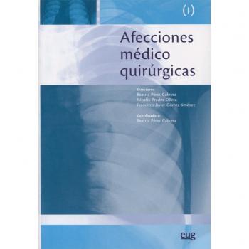 AFECCIONES MEDICO QUIRURGICAS (I)