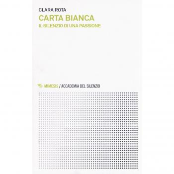 Carta bianca. Il silenzio di una passione