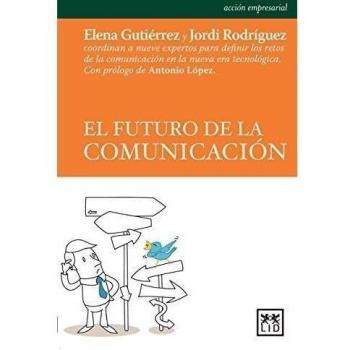 El Futuro Comunicación (acción empresarial)