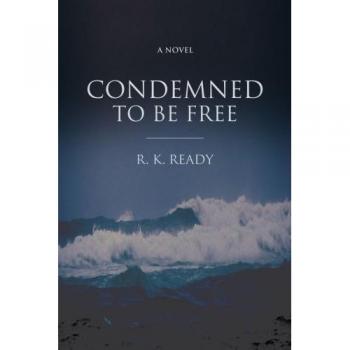 Condemned to Be Free