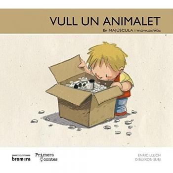 Vull un animalet: En Majúscula i Manuscrita (Tapa blanda).