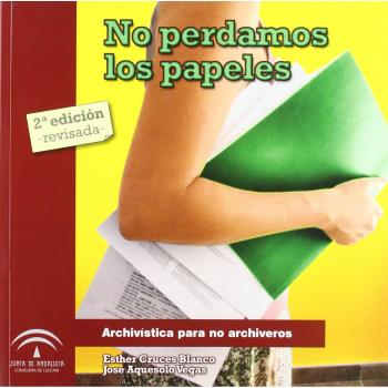 No Perdamos Los Papeles. 2Ed