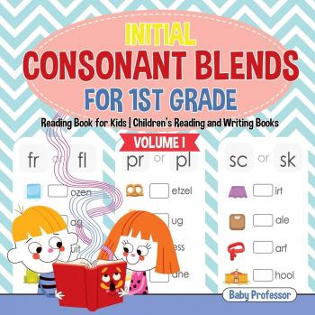 Baby: Initial Consonant Blends for 1st Grade Volume I