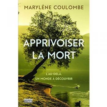 Apprivoiser la mort
