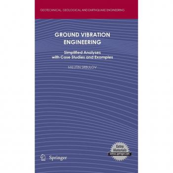 Ground Vibration Engineering