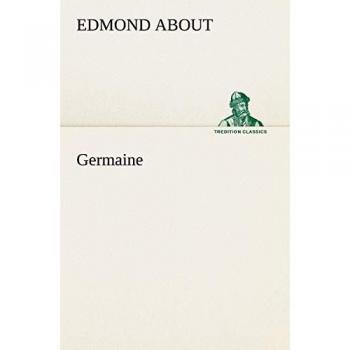 Germaine (TREDITION CLASSICS)