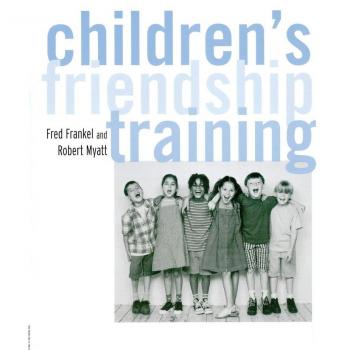 Brunner/Routledge Children's Friendship Training (Paperback)