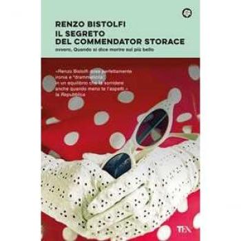 Il segreto del commendator Storace. Ovvero, quando si dice morire...