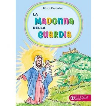 La Madonna della Guardia