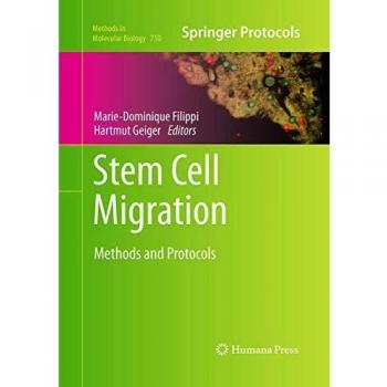 Stem Cell Migration: Methods and Protocols