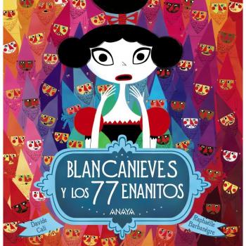 BLANCANIEVES Y LOS 77 ENANITOS