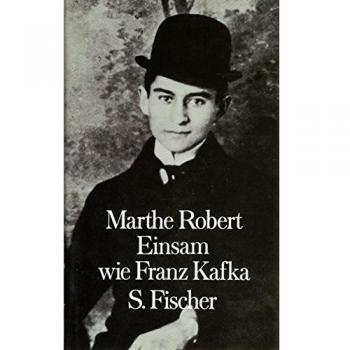 Einsam wie Franz Kafka
