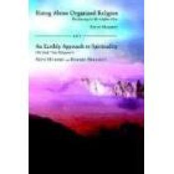 Rising Above Organized Religion: The Journey to the Higher View