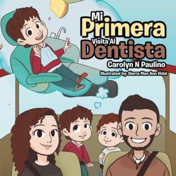 Mi Primera Visita Al Dentista