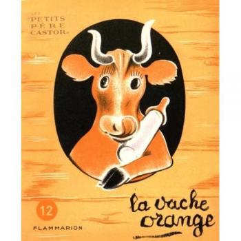 LA VACHE ORANGE N° 12 (Jeunesse)